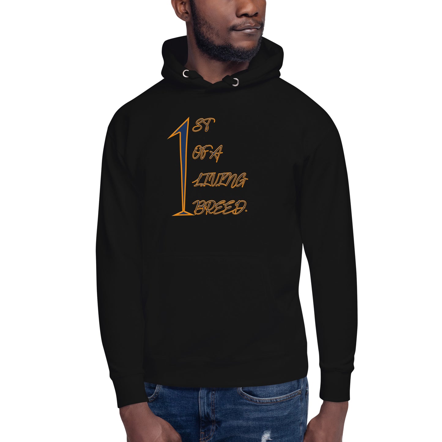 First Of A Living Breed Premium Hoodie